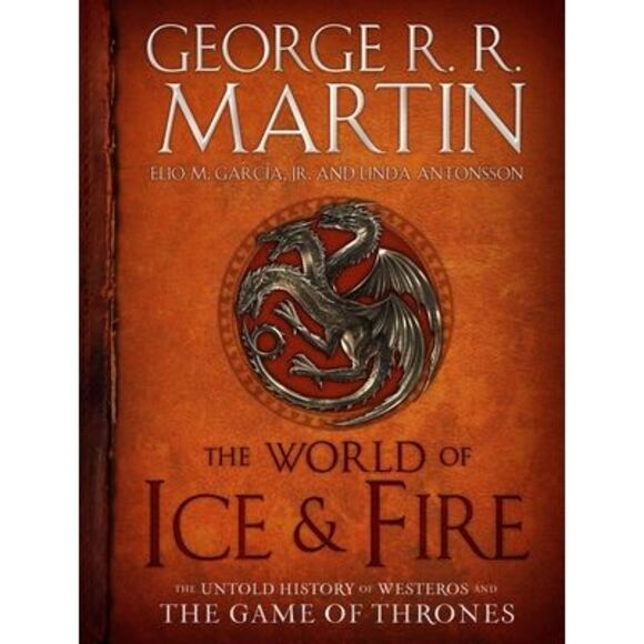 The World of Ice & Fire: The Untold History of Westeros and the Game of Thrones - Picture 1 of 4